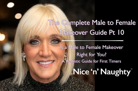 The Complete Male To Female Makeover Guide pt 10 - Is a Male to Female Makeover Right for You? A Realistic Guide for First Timers