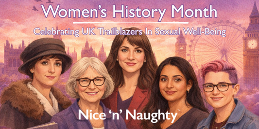 Women’s History Month: Celebrating UK Trailblazers in Sexual Well-Being